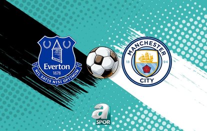 Everton - Manchester City maçı izle | Saat kaçta, hangi kanalda?