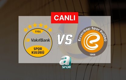 VakıfBank-Eczacıbaşı Dynavit CEV Şampiyonlar Ligi finali CANLI İZLE